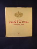 BOEK #6 - HET GULDEN BOEK VAN BOUDEWIJN EN FABIOLA, Verzamelen, Tijdschrift of Boek, Gebruikt, Ophalen of Verzenden