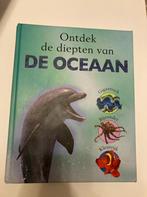 Ontdek de diepten van de oceaan boek, Boeken, Natuur, Gelezen, Ophalen of Verzenden