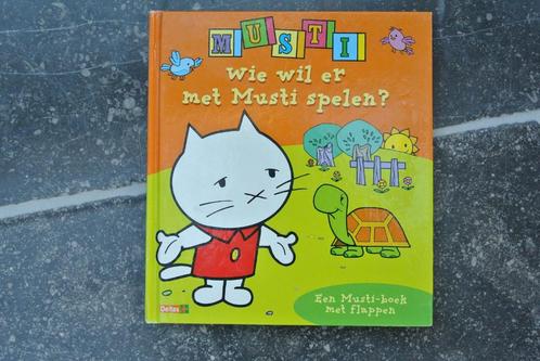 Musti: wie wil met Musti spelen?, Livres, Livres pour enfants | 4 ans et plus, Enlèvement ou Envoi