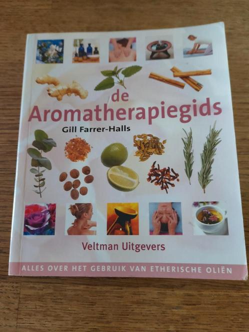 G. Farrer-Halls - De aromatherapiegids, Boeken, Gezondheid, Dieet en Voeding, Zo goed als nieuw, Ophalen of Verzenden