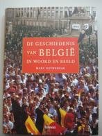 De geschiedenis van België in woord en beeld Marc Reynebeau, Comme neuf, Marc Reynebeau, Envoi, 20e siècle ou après