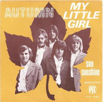AUTUMM – My Little Girl / Sun Sunshine ( 1971 UK 45T ) beschikbaar voor biedingen