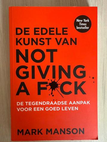 De edele kunst van NOT GIVING A F*CK beschikbaar voor biedingen