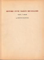 Histoire d'une maison bruxelloise 1315-1949, Gelezen, 14e eeuw of eerder, Berthe Delepinne, Ophalen