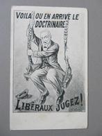 J. Gietens prop. politieke satire PK liberalen v socialisme, Collections, Cartes postales | Thème, Envoi, 1920 à 1940, Non affranchie