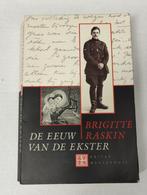 Brigitte Raskin - de eeuw van de ekster, Boeken, Ophalen of Verzenden, Gelezen