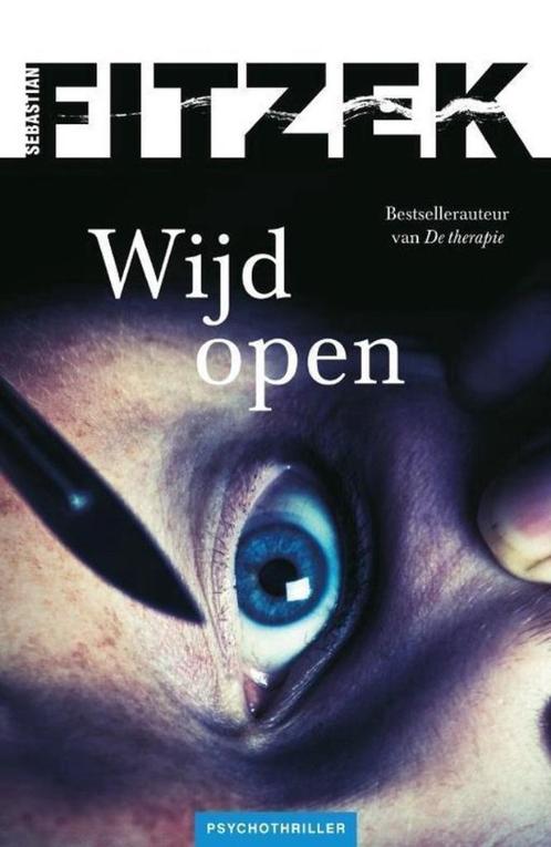 Wijd open - Sebastian Fitzek, Boeken, Thrillers, Gelezen, België, Ophalen of Verzenden