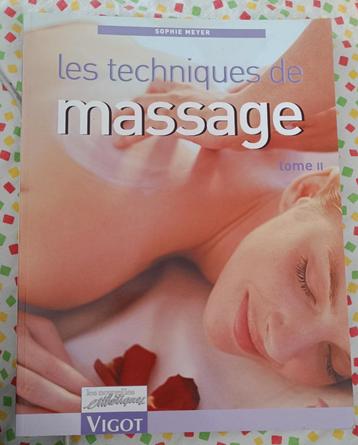 Les Techniques de massage T2 : Sophie Meyer : GRAND FORMAT beschikbaar voor biedingen