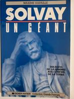Solvay, un géant (Maxime Rapaille), Livres, Maxime Rapaille, Utilisé, Enlèvement ou Envoi