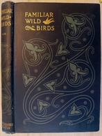 FAMILIAR WILD BIRDS: SECOND SERIES 1901, Ophalen of Verzenden