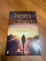 Kijk niet terug / Nora Roberts, Ophalen of Verzenden, Gelezen