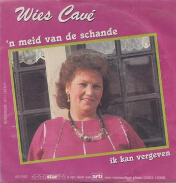 Wies Cavé – Een meid van de schande / Ik kan vergeven - Sing beschikbaar voor biedingen