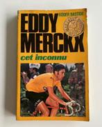 Eddy Merckx, cet inconnu, Ophalen of Verzenden, Gelezen, Lopen en Fietsen