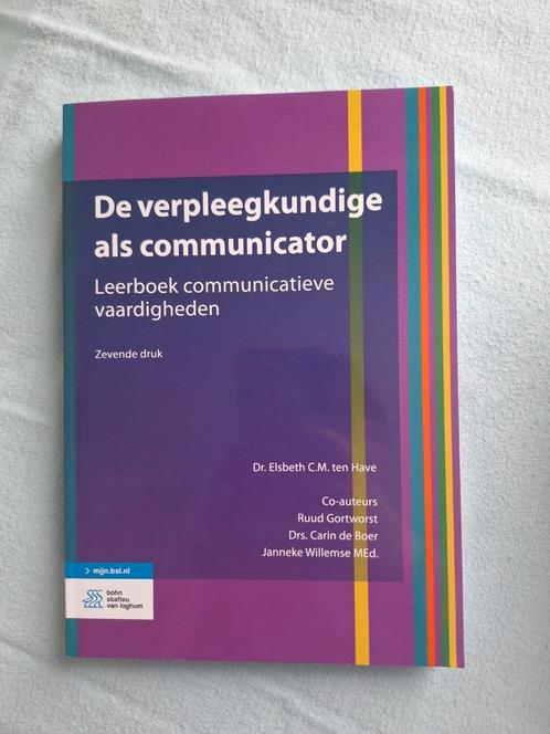 Elsbeth C.M. ten Have - De verpleegkundige als communicator, Boeken, Wetenschap, Nieuw, Ophalen of Verzenden