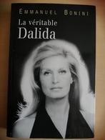 La véritable Dalida d'Emmanuel Bonini, Boeken, Ophalen of Verzenden