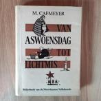 Van Aswoensdag tot Lichtmis, Enlèvement ou Envoi