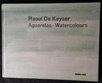 Raoul De Keyser: Aguarelas - Watercolours - gezocht item !!, Ophalen of Verzenden, Nieuw, Ulrich
