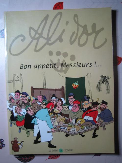 BON APPETIT, MESSIEURS! ALIDOR. P. JAMIN. JAM. REX. DEGRELLE, Livres, Guerre & Militaire, Comme neuf, Enlèvement ou Envoi