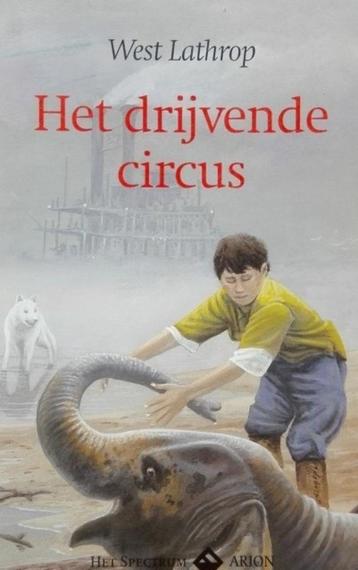 Het drijvende circus / West Lathrop, Enlèvement ou Envoi, Comme neuf