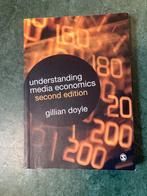 Gillian Doyle - Understanding media economics, Boeken, Ophalen of Verzenden, Zo goed als nieuw