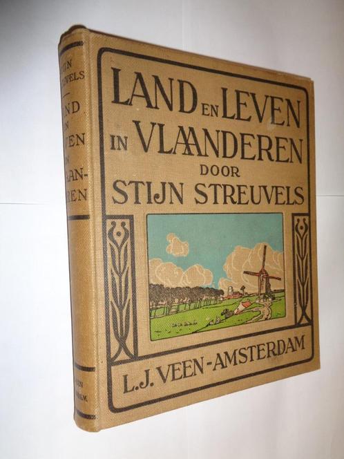 Land en Leven in Vlaanderen door Stijn Streuvels ( 1e Druk 1, Antiek en Kunst, Antiek | Boeken en Manuscripten, Ophalen of Verzenden