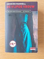 De vijfde vrouw - Henning Mankell, Ophalen of Verzenden, Zo goed als nieuw, Henning Mankell, Scandinavië