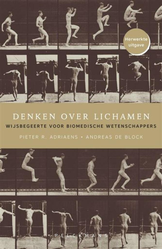 Denken over lichamen Pieter Adriaens KUL arts tandarts, Boeken, Studieboeken en Cursussen, Zo goed als nieuw, Hoger Onderwijs
