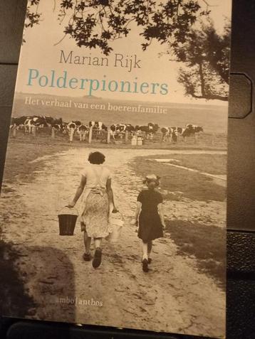 Marian Rijk - Polderpioniers beschikbaar voor biedingen