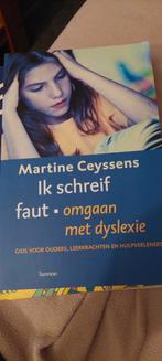 Martine Ceyssens - Ik schreif faut, Ophalen of Verzenden, Martine Ceyssens