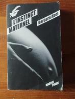 Barbara Abel L'instinct maternel, Enlèvement ou Envoi, Comme neuf