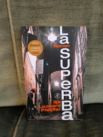 La Superba.     (Ilja Leonard Pfeijffer) beschikbaar voor biedingen