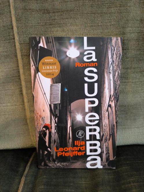 La Superba.     (Ilja Leonard Pfeijffer), Boeken, Literatuur, Zo goed als nieuw, Nederland, Ophalen