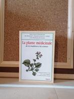La plante médicinale de la tradition à la science, Livres, Duraffourd C. Lapraz J.-, Enlèvement ou Envoi, Sciences naturelles