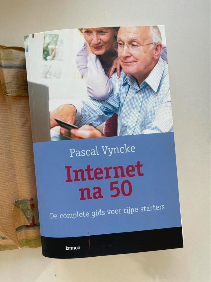 Pascal Vyncke - Internet na 50, Livres, Science, Comme neuf, Enlèvement ou Envoi