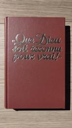 Livre QUE DIEU SOIT RECONNU POUR VRAI, 2è édit., Relié, 1954, Ophalen, Zo goed als nieuw