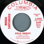 Mongo Santamaria ‎– Cold Sweat "Funk soul", Ophalen of Verzenden, R&B en Soul, 7 inch, Zo goed als nieuw