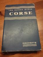 Guide bleu Corse 1959 Hachette, Enlèvement ou Envoi