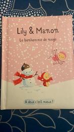 Lily & Manon. Le bonhomme de neige, Enlèvement ou Envoi, Comme neuf