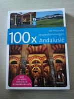 Toni De Coninck - 100 x Andalusie, Ophalen of Verzenden, Zo goed als nieuw, Toni De Coninck