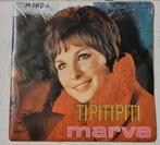 Vinyl Single van Marva "Tipitipiti", Cd's en Dvd's, Vinyl Singles, Ophalen of Verzenden, Zo goed als nieuw, 7 inch, Single