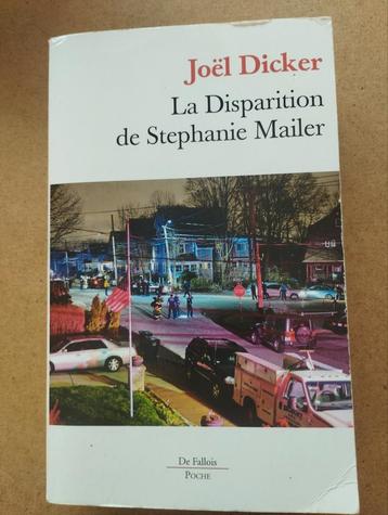 Joël Dicker La disparition de Stéphanie Mailer, Enlèvement ou Envoi, Comme neuf