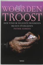 Woorden van troost / Patrik Somers, Boeken, Ophalen of Verzenden, Zo goed als nieuw