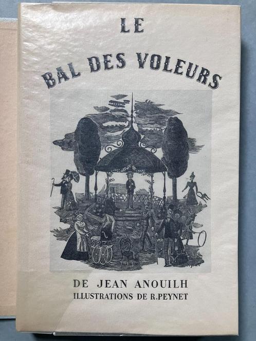 Le Bal des Voleurs - Jean Anouilh (Le Bélier, 1952), Livres, Littérature, Enlèvement ou Envoi