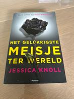 Jessica Knoll - Het gelukkigste meisje van de wereld, Ophalen of Verzenden, Zo goed als nieuw