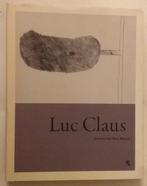 Luc Claus / Lieven Van Den Abeele - Ludion, 2009. - 208pp., Ophalen of Verzenden