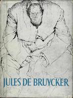 Jules de Bruycker - Monographieen over Belgische kunst, Gelezen, Ophalen of Verzenden