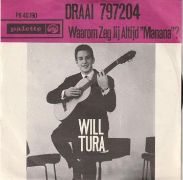 Will Tura - Waarom zeg je altijd manana, Cd's en Dvd's, Ophalen of Verzenden, Gebruikt