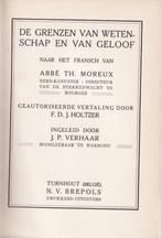 De grenzen van wetenschap en van geloof Abbé Th. Moreux, Ophalen of Verzenden, Gelezen