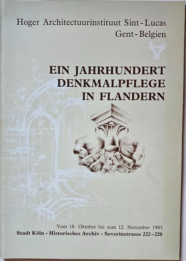 Ein Jahrhundert Denkmalpflege in Flandern - Sint-Lucas Gent, Boeken, Kunst en Cultuur | Architectuur, Zo goed als nieuw, Architectuur algemeen