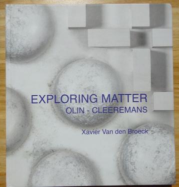 Francis Olin en Ralph Cleeremans, Exploring Matter, 2019 beschikbaar voor biedingen